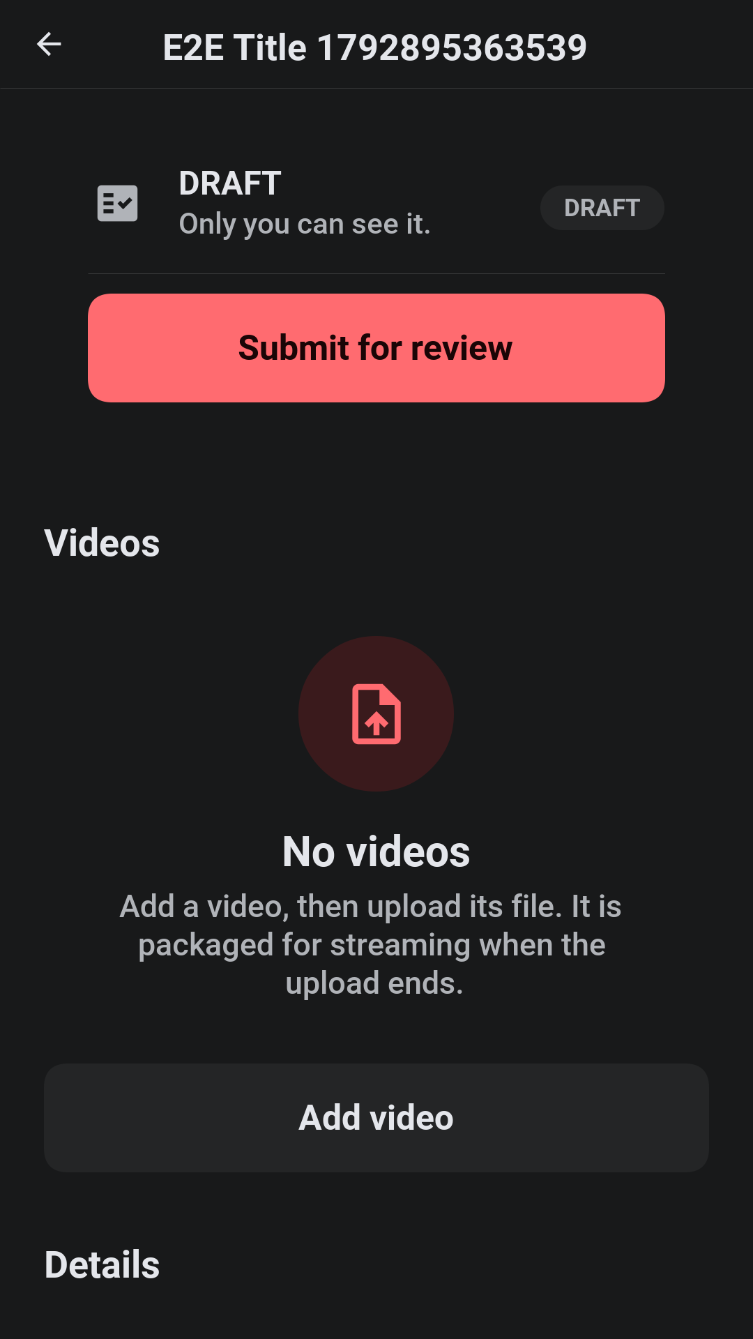 The studio’s page for a new draft title, with its status, a button to submit it for review and a prompt to add its first video