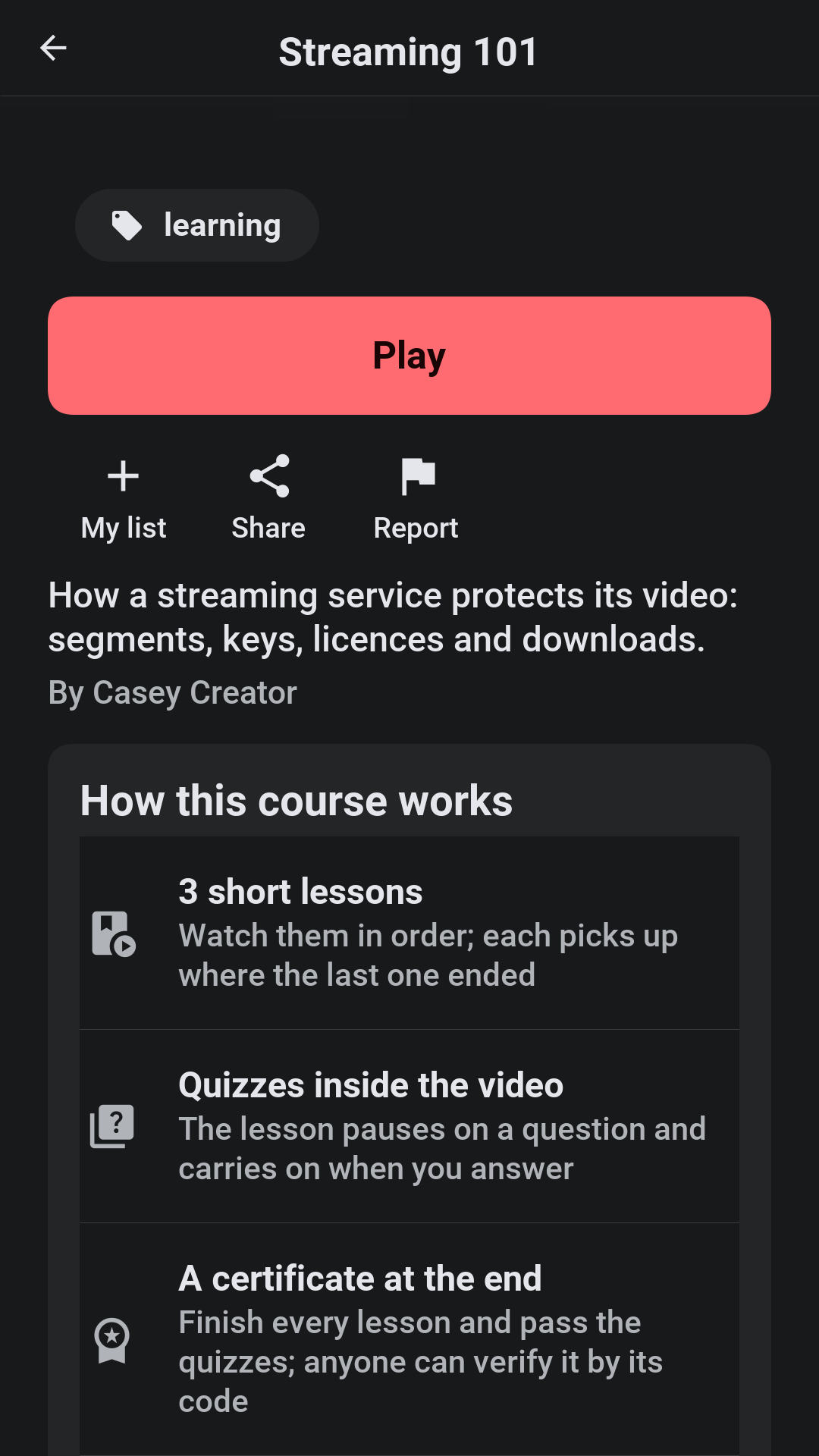 A course’s page explaining how it works: short lessons in order, quizzes inside the video and a certificate at the end, with the profile’s progress under them